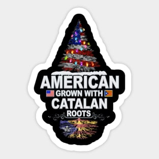 Christmas Tree  American Grown With Catalan Roots - Gift for Catalan From Catalonia Sticker